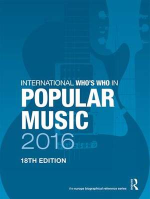 International Who's Who in Popular Music 2016