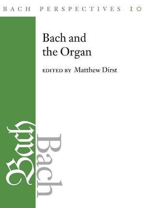 Bach and the Organ