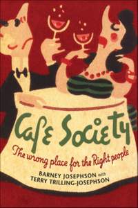 Cafe Society: The wrong place for the Right people