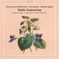 Hoffmeister, Stamitz & M. Haydn: Viola Concertos