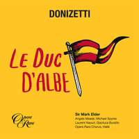 Donizetti: Le Duce d'Albe