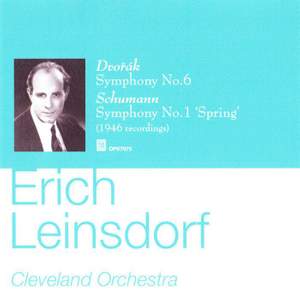 Erich Leinsdorf conducts Dvorak & Schumann