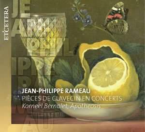 Rameau: Pièces de Clavecin en concerts