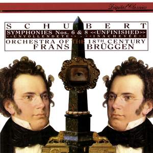 Schubert: Symphonies Nos. 6 & 8 'Unfinished'