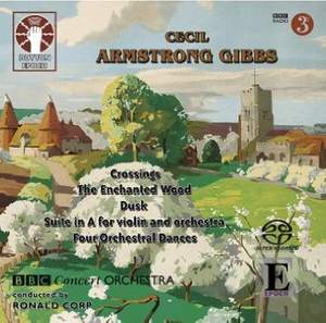 Cecil Armstrong Gibbs: Suite in A for Violin and Orchestra