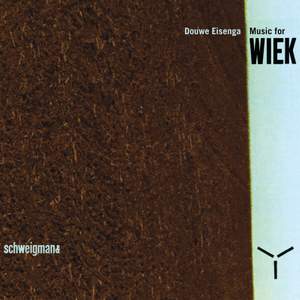 Eisenga, Douwe Music For Wiek