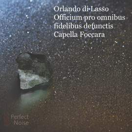 Lassus: Requiem a 4 (Missa pro defunctis), H.iv/95