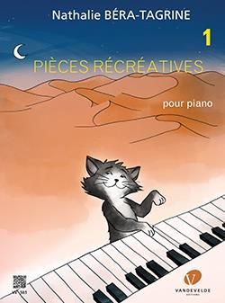 Bera-Tagrine, Nathalie: Pieces Recreatives Vol.1 (piano)