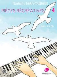 Bera-Tagrine, Nathalie: Pieces Recreatives Vol.4 (piano)