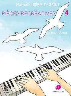 Bera-Tagrine, Nathalie: Pieces Recreatives Vol.4 (piano)