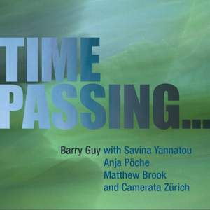 Barry Guy: Time Passing