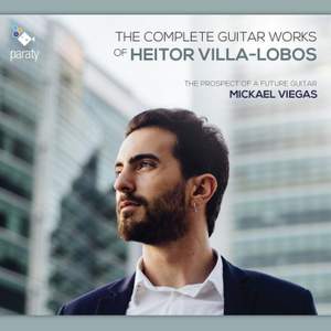 The Complete Guitar Works of Heitor Villa-Lobos