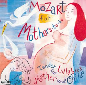 Mozart: Mozart for Mothers-to-be