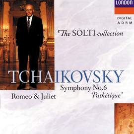 Tchaikovsky: Symphony No. 6 and Romeo & Juliet