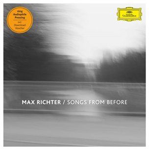 Richter, Max: Songs From Before