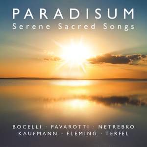 Paradisum: Serene Sacred Songs