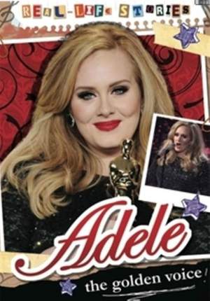 Real-life Stories: Adele