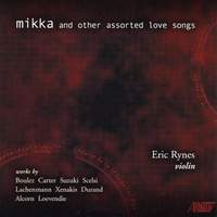 Mikka and Other Assorted Love Songs