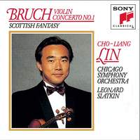 Bruch: Violin Concerto No. 1 & Scottish Fantasy