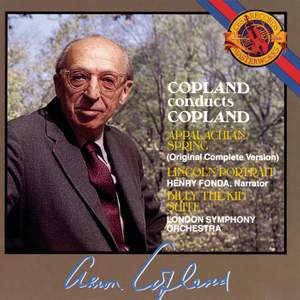 Copland: Appalachian Spring, Lincoln Portrait & Billy the Kid Suite