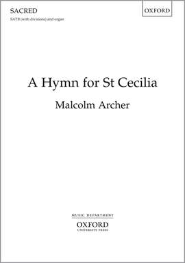 Archer, Malcolm: A Hymn for St Cecilia
