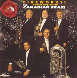 Fireworks! (Baroque Brass Favorites)