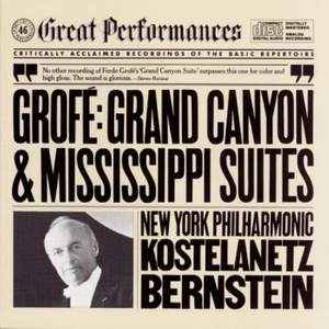 Grofé: Grand Canyon Suite and Mississippi Suite