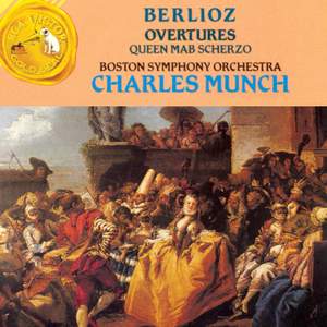 Berlioz: Overtures & Queen Mab Scherzo