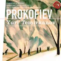 Prokofiev: Symphony No. 1, Romeo & Juliet & The Love for Three Oranges