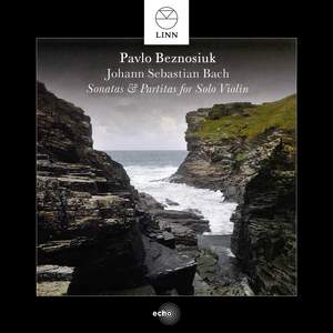 Bach, J S: Sonatas & Partitas for solo violin, BWV1001-1006