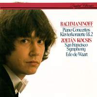 Rachmaninoff: Piano Concertos Nos. 1 & 2