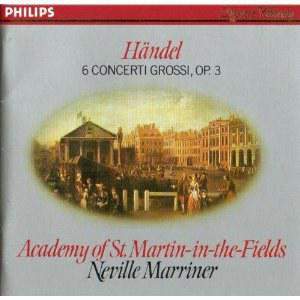 Handel: Concerti grossi Op. 3 Nos. 1-6, HWV312-317