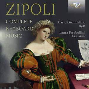 Zipoli: Complete Keyboard Music