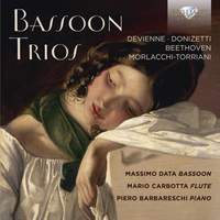 Bassoon Trios: Devienne, Donizetti & Beethoven