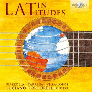 Latin Latitudes: Latin-American Guitar Music