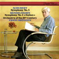 Mendelssohn: Symphony No. 4 & Schubert: Symphony No. 5