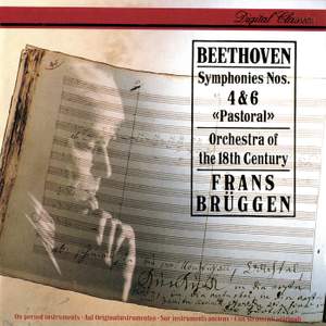 Beethoven: Symphonies Nos. 4 & 6