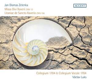 Zelenka: Missa Divi Zaverii & Litaniae de Sancto Xaverio