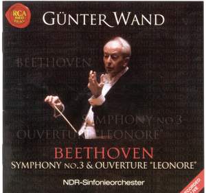Beethoven: Symphony No. 3 & Leonore Overture