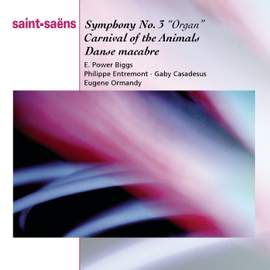 Saint-Saëns: Organ Symphony & other orchestral works