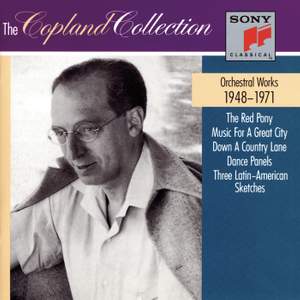 Copland: Orchestral Works (1948 - 1971)