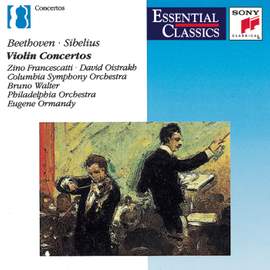 Beethoven & Sibelius: Violin Concertos