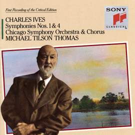 Ives: Symphonies Nos. 1 & 4