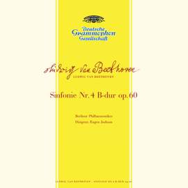 Beethoven: Symphony No. 4 & Bruckner: Te Deum