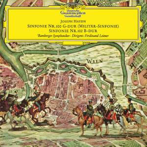 Haydn: Symphonies Nos. 100 & 102 & Brahms: St Anthony Variations