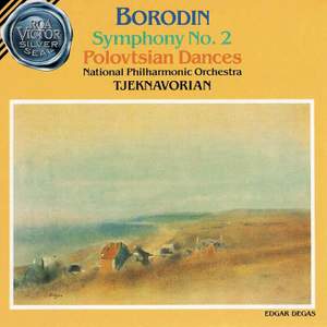 Borodin: Symphony No. 2 & Polovtsian Dances