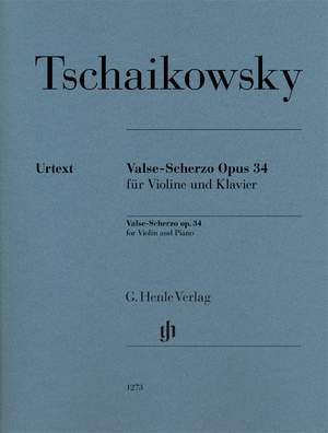 Tchaikovsky, P I: Valse-Scherzo op. 34
