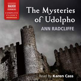 Ann Radcliffe: The Mysteries of Udolpho (Unabridged)