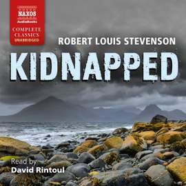 Robert Louis Stevenson: Kidnapped (Unabridged)