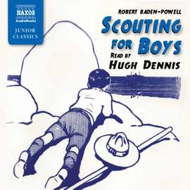 Robert Baden-Powell: Scouting for Boys (Abridged)